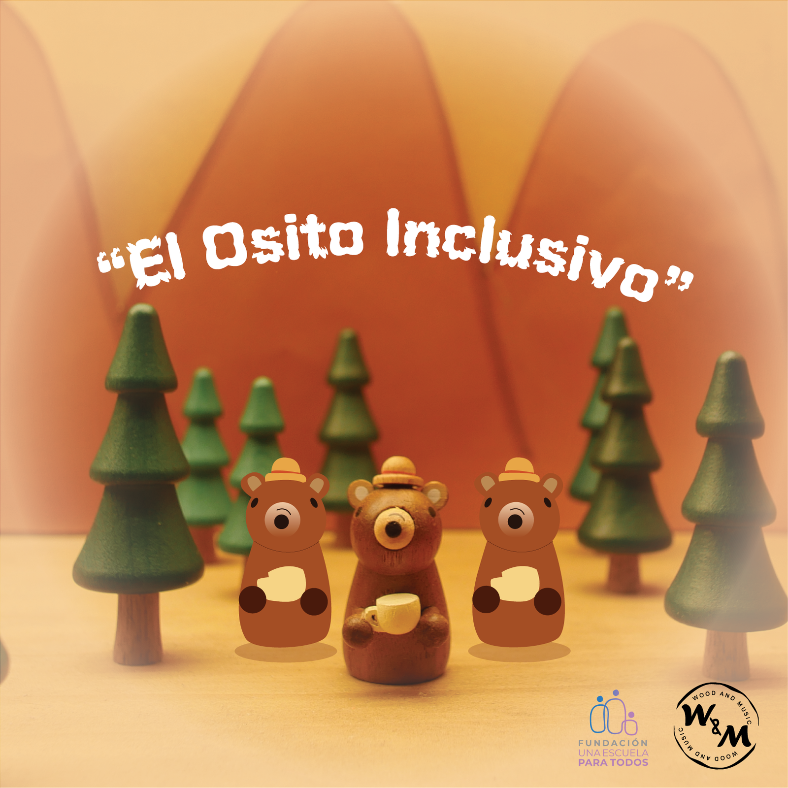 CAMPAÑA "EL OSITO INCLUSIVO"
